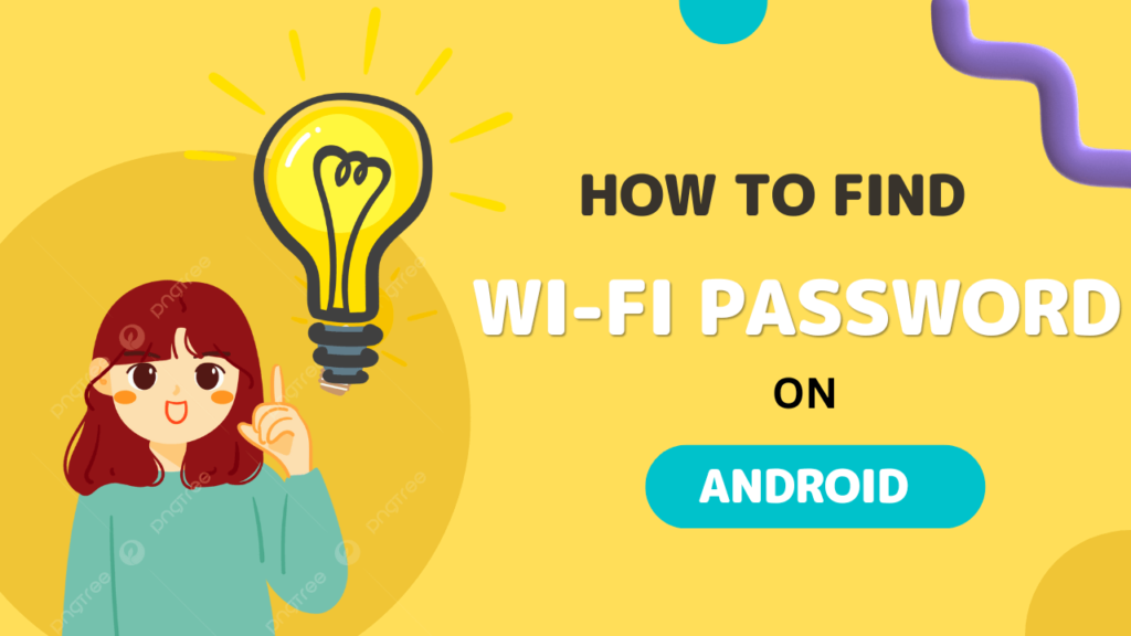 Find WiFi Password on Android