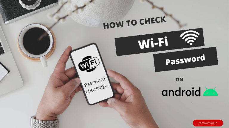 Check Wi-Fi password on android