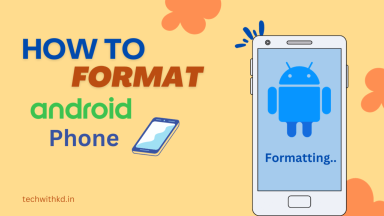 Format android phone