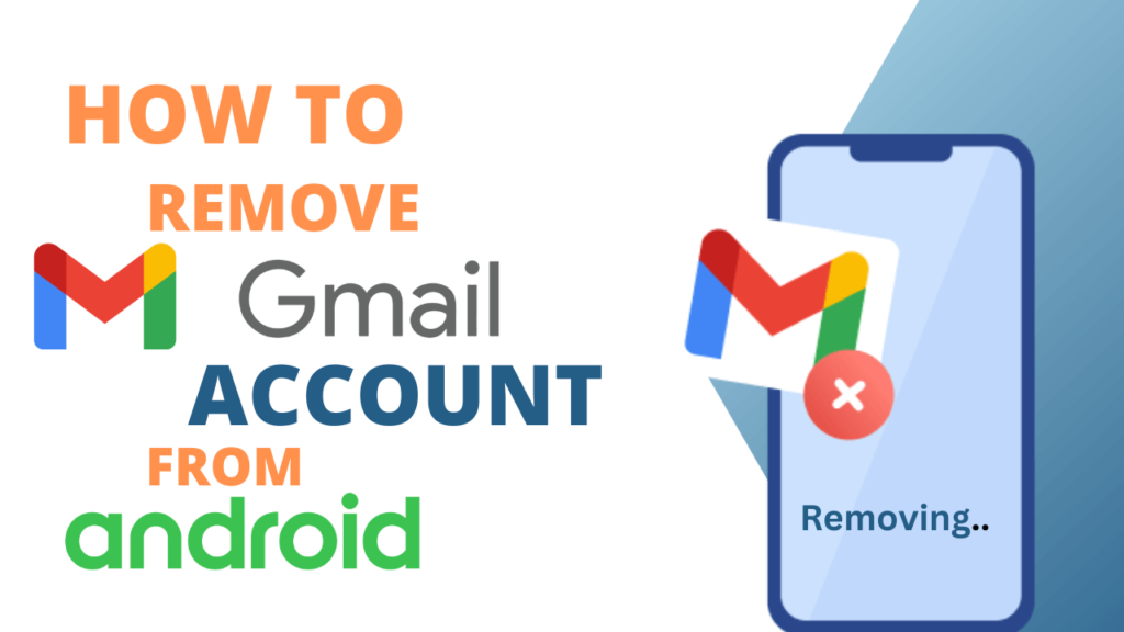 Remove Gmail account from android