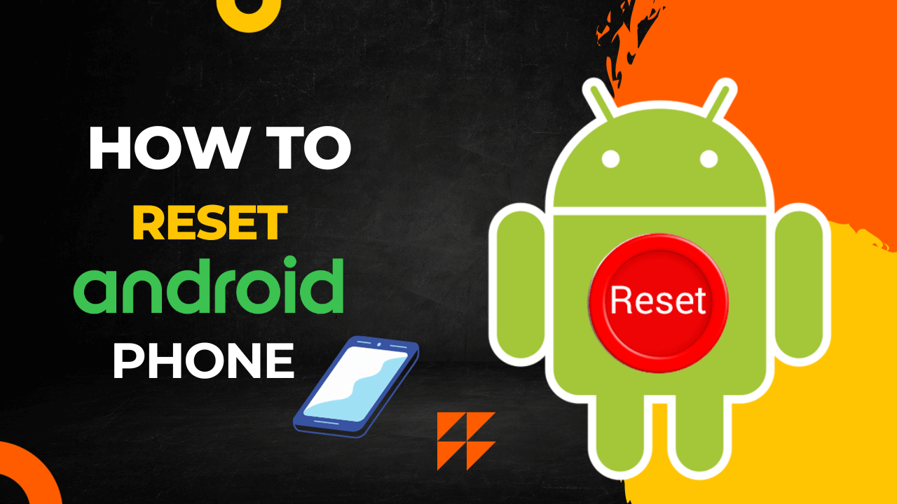 Reset Android phone