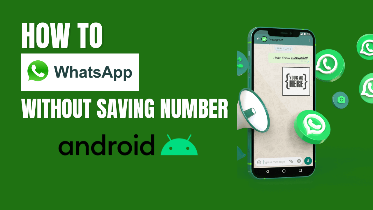 Whatsapp without saving number on android