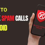 Block spam calls on Android