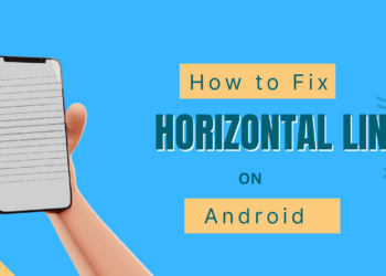 Fix horizontal lines on Android phone