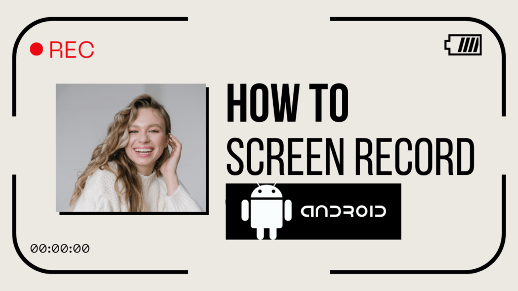 Screen Record on Android